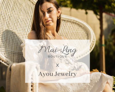 Mai-Ling x Ayou Jewelry